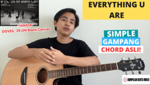 Lirik Chord Lagu everything u are – Hindia