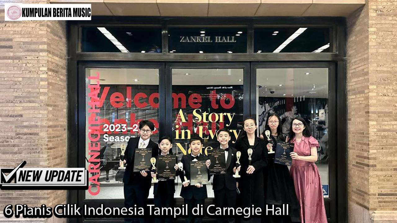 6 Pianis Cilik Indonesia Tampil di Carnegie Hall