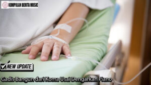 Gadis Bangun dari Koma Usai Dengarkan Piano