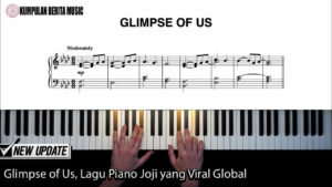 Glimpse of Us, Lagu Piano Joji yang Viral Global