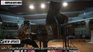 Jefri Targetkan Rekor Piano Bermata Tertutup di India