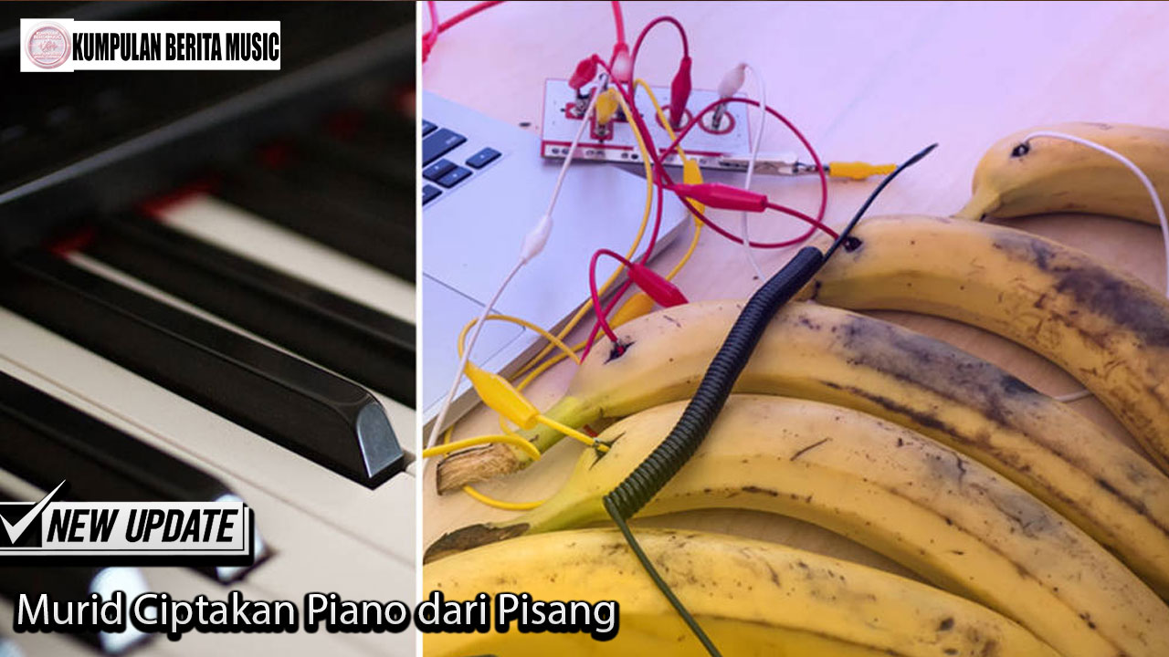 Murid Ciptakan Piano dari Pisang
