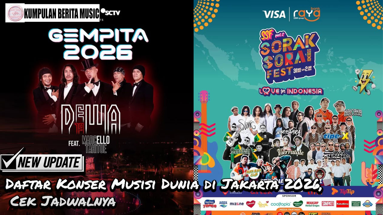 Daftar Konser Musisi Dunia di Jakarta 2026, Cek Jadwalnya