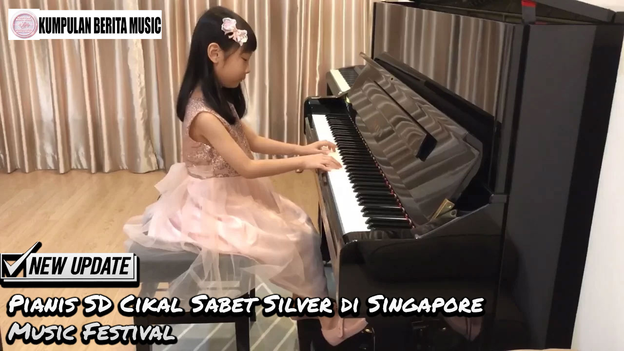 Pianis SD Cikal Sabet Silver di Singapore Music Festival