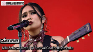 Niki Zefanya Tampil Di Festival Coachella Amerika