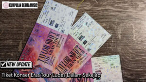 Tiket Konser Eras Tour Ludes Dalam Sekejap