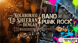 Kolaborasi Ed Sheeran