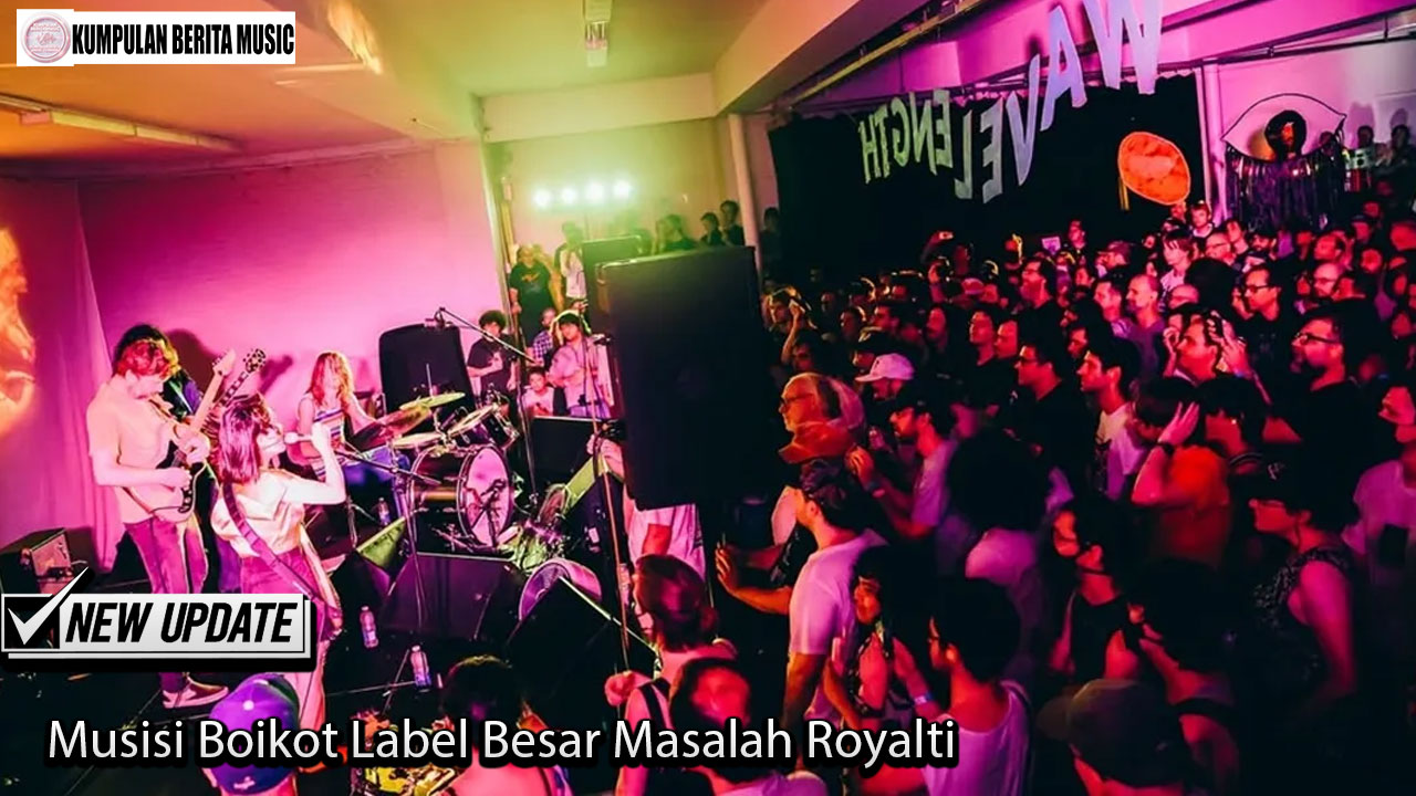 Musisi Boikot Label Besar Masalah Royalti