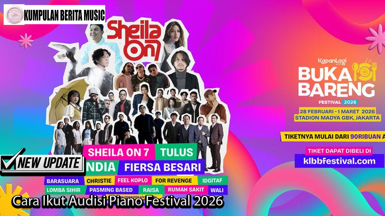 Cara Ikut Audisi Piano Festival 2026