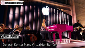 Deretan Konser Piano Virtual dari Rumah
