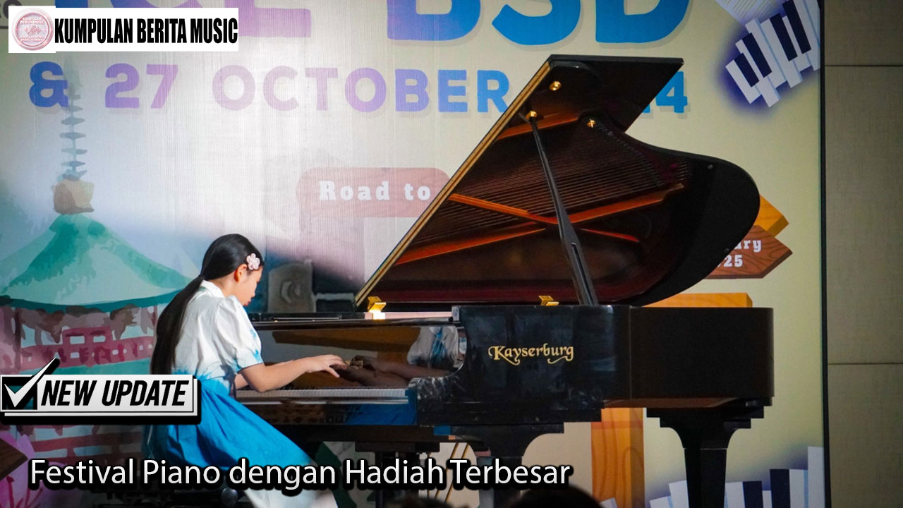Festival Piano dengan Hadiah Terbesar