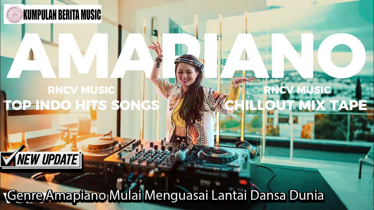 Genre Amapiano Mulai Menguasai Lantai Dansa Dunia