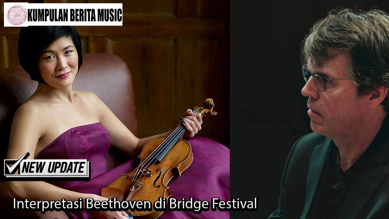 Interpretasi Beethoven di Bridge Festival