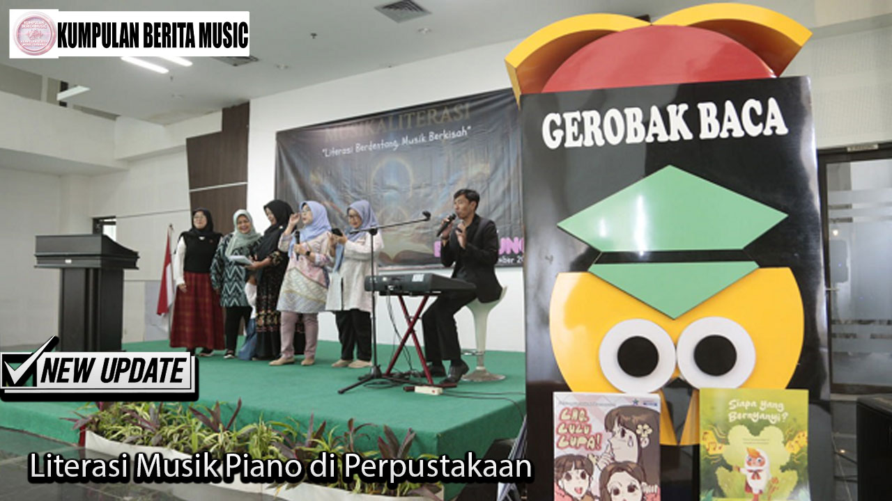 Literasi Musik Piano di Perpustakaan