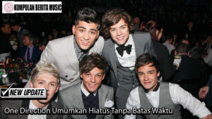 One Direction Umumkan Hiatus Tanpa Batas Waktu