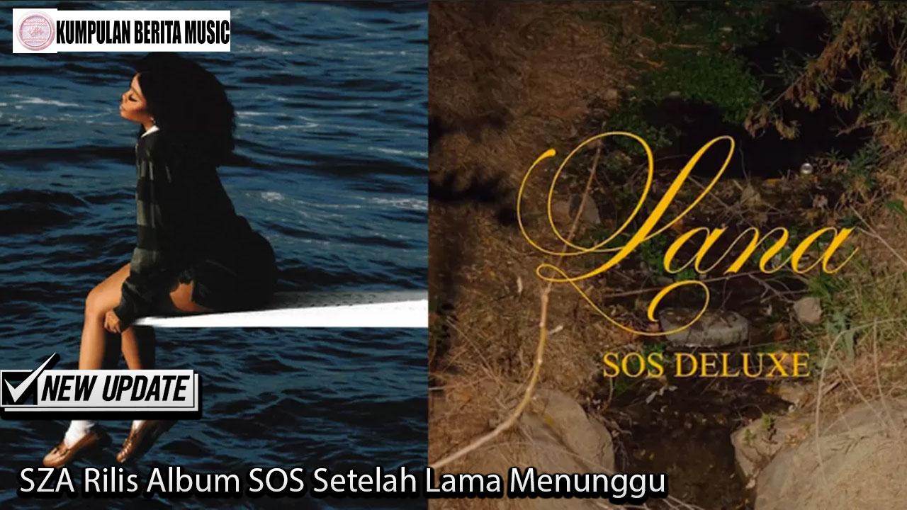 SZA Rilis Album SOS Setelah Lama Menunggu